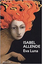 Isabel Allende: Eva luna (2012, Debolsillo)