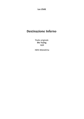 Destinazione inferno (Italian language, 2001, Longanesi)