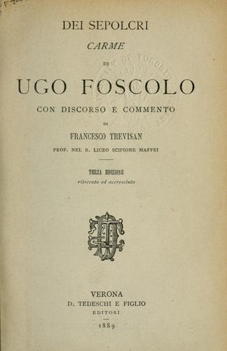 Ugo Foscolo: Dei Sepolcri (Italian language, 1889, Tedeschi)