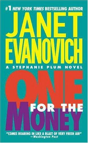 One for the Money (Stephanie Plum, #1) (1995, HarperTorch)