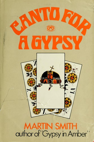 Martin Cruz Smith: Canto for a gypsy. (1972, Putnam)