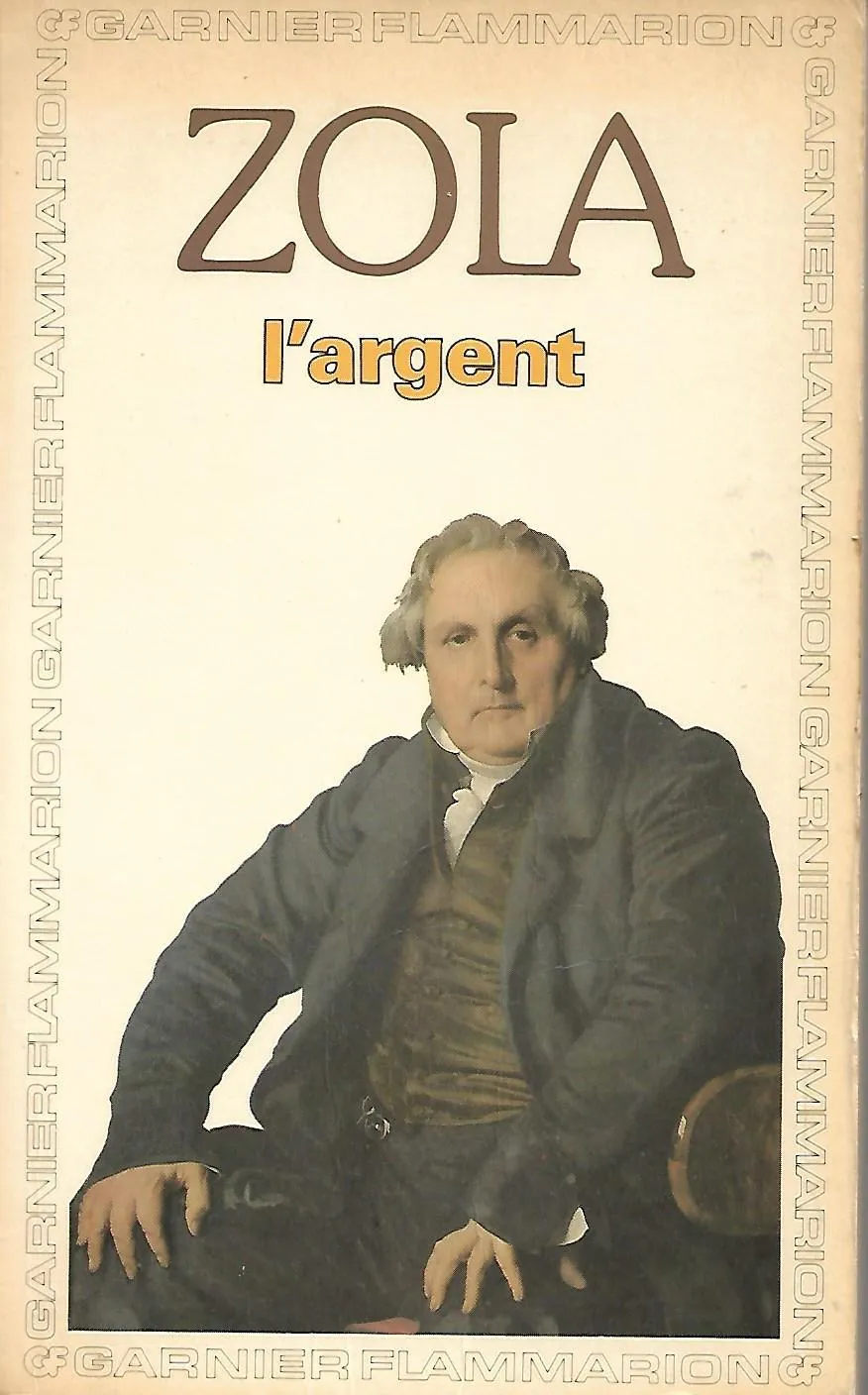 Émile Zola: L'Argent (French language, 1974, Garnier-Flammarion)