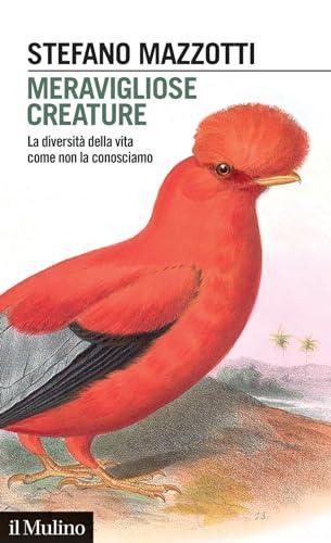 Meravigliose creature (Paperback, Italian language, 2023, Il Mulino)