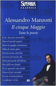 Il cinque maggio, tutte le poesie (Italian language, 2003)