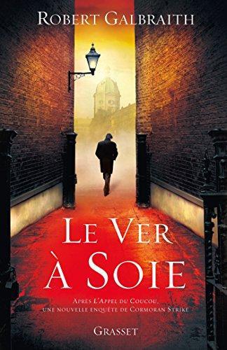 J. K. Rowling: Le ver à soie (French language, 2014)