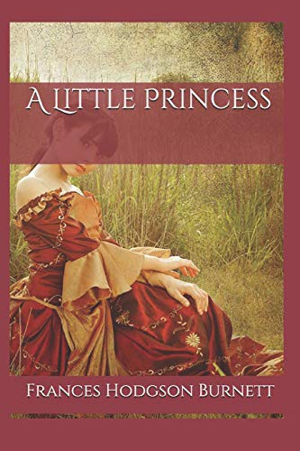 A Little Princess (Paperback, 2019, Independently published)