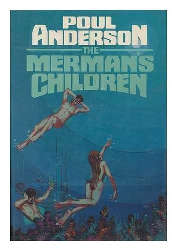 Poul Anderson: The Merman's Children
