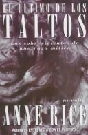 El Ultimo De Los Taltos (Paperback, Spanish language, 2001, Lectorum Publications)