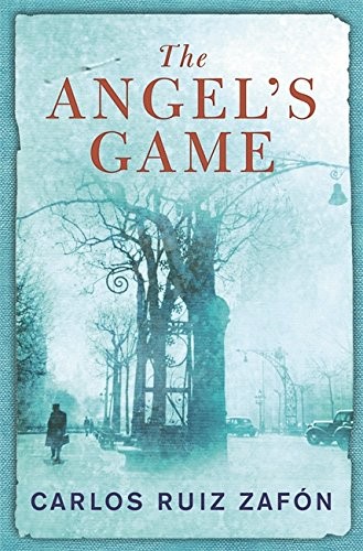 The Angel's Game (Hardcover, 2009, 66 BOOKS, Weidenfeld & Nicolson)