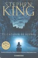 El cazador de sueños (DB) (Paperback, Spanish language, 2004, Debolsillo)