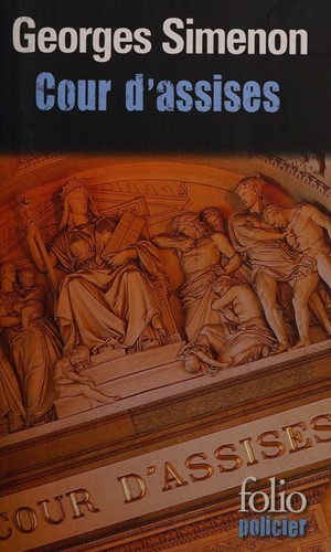 Cour d'assises (French language, 2013, Gallimard)