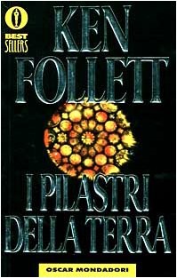 I pilastri della terra (Italian language, 1996, Mondadori)