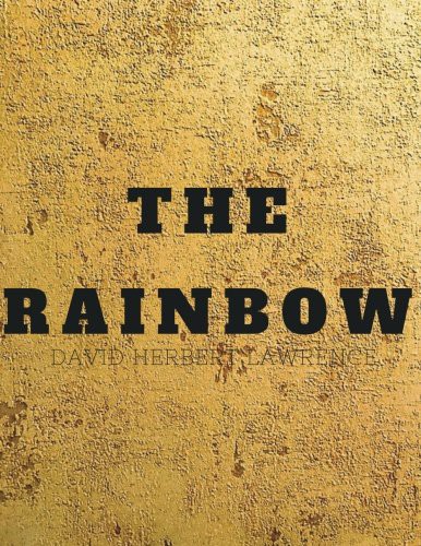 The Rainbow (Paperback, 2017, CreateSpace Independent Publishing Platform)