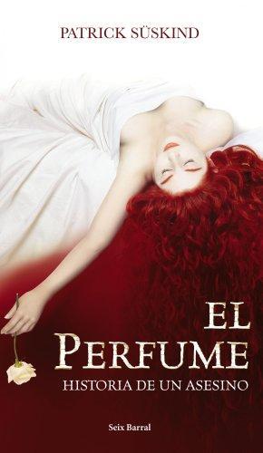 El perfume (Paperback, Spanish language, 2006, Booket, Seix Barral)