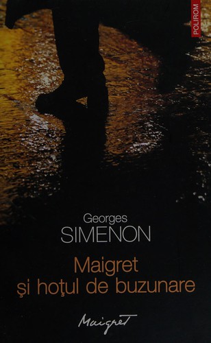 Maigret şi hoţul de buzunare (Romanian language, 2013, Polirom)