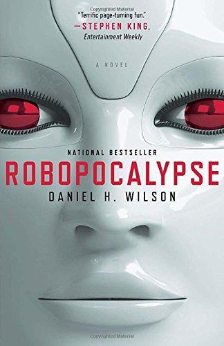 Daniel H. Wilson: Robopocalypse (2012)