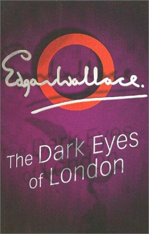 Dark Eyes Of London (Paperback, 2001, House of Stratus)