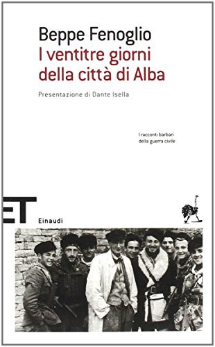 I Ventitre giorni della citta di Alba (Paperback, 2006, Einaudi)