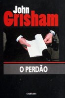 O perdão (Portuguese language, 2006, Círculo de Leitores)