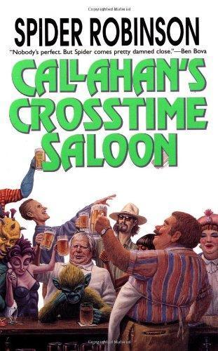 Callahan's Crosstime Saloon (Callahan's #1) (1999)