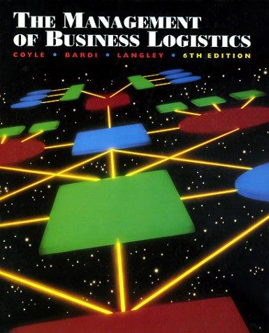 John Joseph Coyle: The management of business logistics (1996, West Pub. Co.)