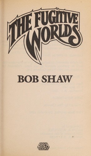 Shaw: Fugitive Worlds (Paperback, 1990, Baen Books)