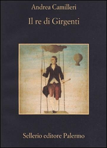 Il re di Girgenti (Italian language, 2001, Sellerio)