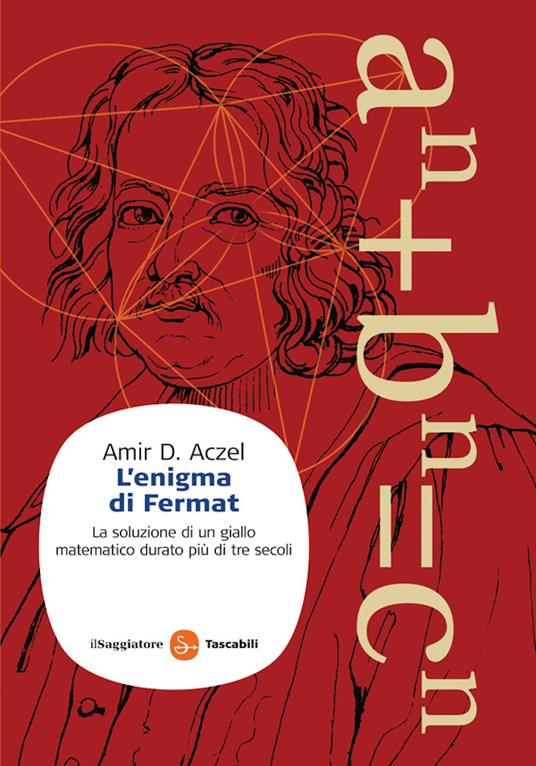 L'enigma di Fermat (EBook, Italiano language, Il Saggiatore)