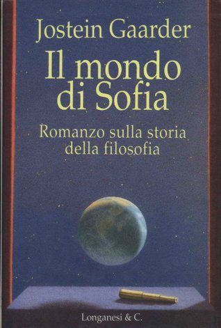 Il mondo di Sofia (Paperback, Italian language, 1996, Longanesi)