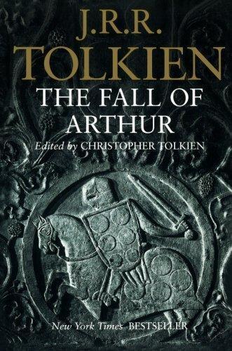 J.R.R. Tolkien: The Fall of Arthur (2014)