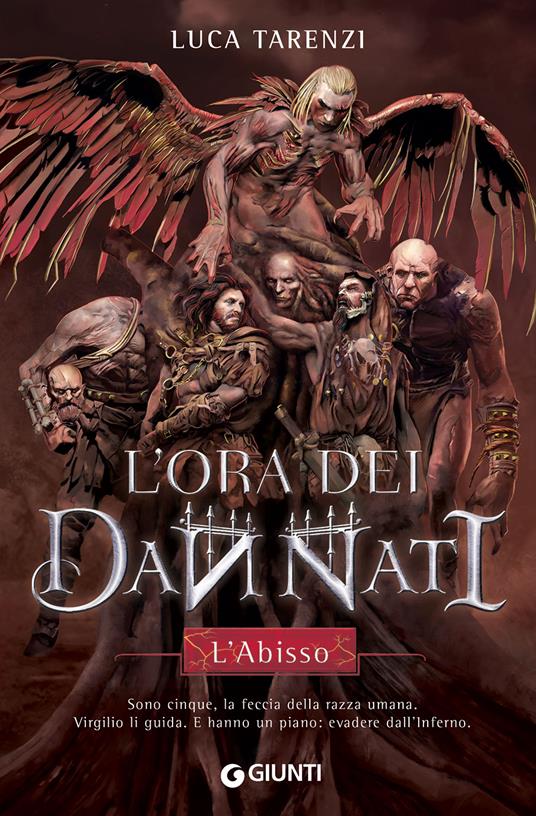 Luca Tarenzi: L'ora dei dannati. L’Abisso (Hardcover, Italiano language, 2020, Giunti)