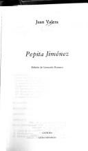 Juan Valera: Pepita Jimenez (Paperback, Spanish language, 1999, Ediciones Catedra S.A.)