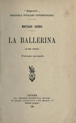 Matilde Serao: La ballerina (Italian language, 1899, N. Giannotta)