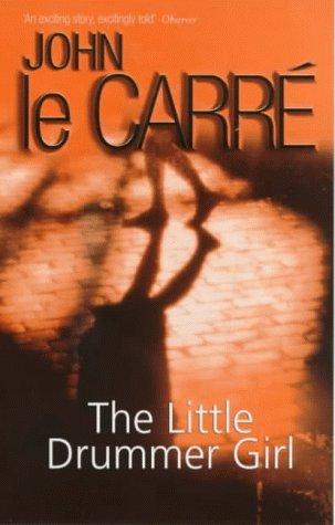 The Little Drummer Girl (Paperback, 1994, Coronet Books)