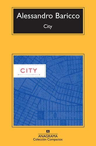 City (Paperback, 2013, Anagrama)