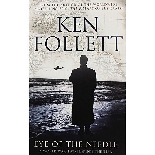 Ken Follett: Eye of the Needle (Paperback, 2014, Pan Books)