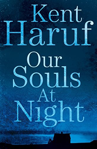 Our Souls at Night (Hardcover, 2015, Picador)