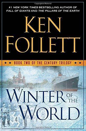 Winter of the World (The Century Trilogy #2) (2012)