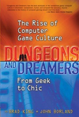 Dungeons and dreamers (2003, McGraw-Hill/Osborne)