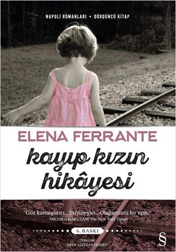 Kayip Kizin Hikayesi (Paperback, 2000, Everest Yayinlari)