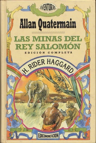 Las minas del rey Salomón (Hardcover, Spanish language, 1996, Edicomunicación)