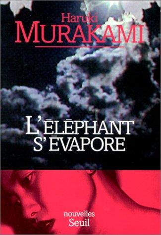 L'Eléphant s'évapore (Paperback, French language, 1998, Seuil)
