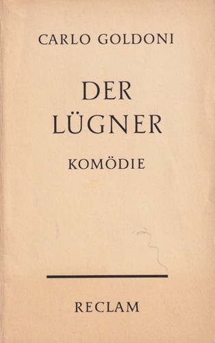 Carlo Goldoni: Der Lügner (German language, 1965, Philipp Reclam jun. Stuttgart)