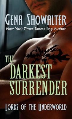 Gena Showalter: The Darkest Surrender (Hardcover, 2011, Thorndike Press)