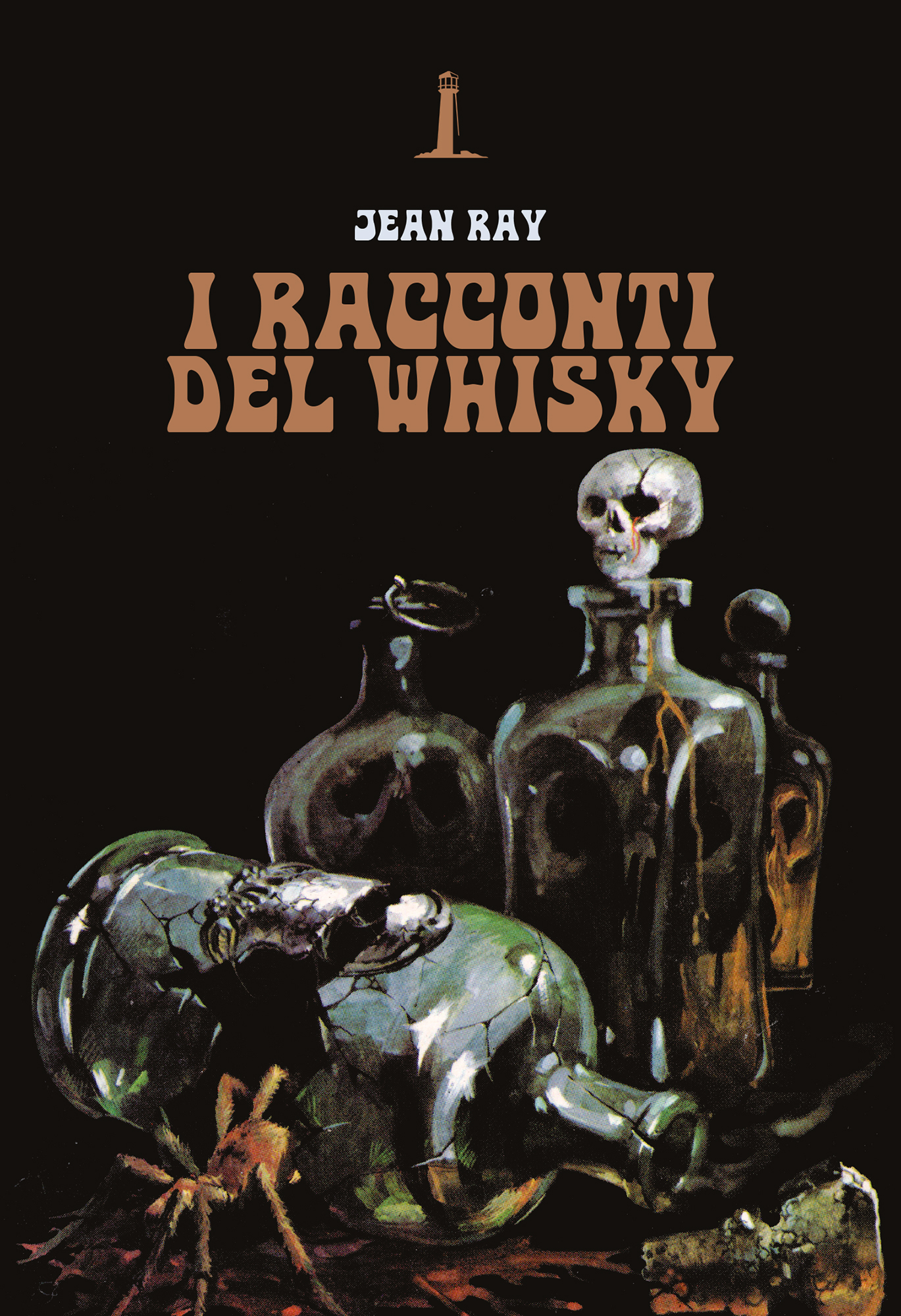 Jean Ray: I racconti del whisky (Paperback, italiano language, Agenzia Alcatraz)