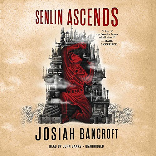 Senlin Ascends (AudiobookFormat, 2018, Hachette Book Group, Hachette Audio and Blackstone Audio)