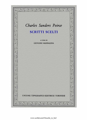 Charles Sanders Peirce: Scritti scelti (Italian language, 2005, Unione tipografico-editrice torinese)