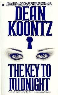 Dean Koontz: Key to Midnight (Paperback, 1981, Pocket)