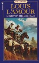 Lonely on the Mountain (Paperback, 1984, Bantam)