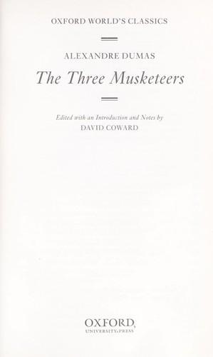 Alexandre Dumas, Alexandre Dumas, E. L. James: The three musketeers (1991, Oxford University Press)